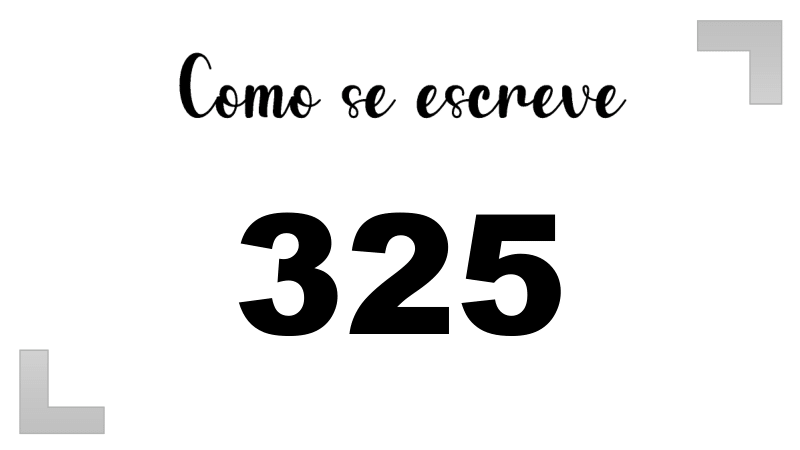 Como Se Escribe 325 En Letras